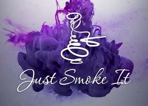 Just Smoke It